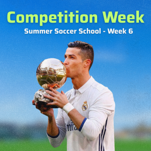 Reception to Y9 Competition Week Summer Camp 2026 (Week 6) (Half Day)